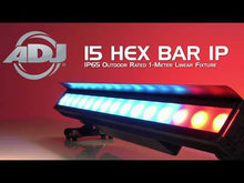 Cargar y reproducir el video en el visor de la galería, ADJ 15 HEX Bar IP